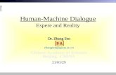Human-Machine Dialogue Espere and Reality