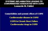 SYSTEMIC INFLAMMATION LEADING TO COMORBIDITIES ASSOCIATED WITH COPD Leonardo M. Fabbri