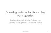 Covering Indexes for Branching Path Queries
