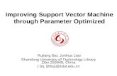 Improving Support Vector Machine through Parameter Optimized