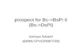 prospect for Bc->BsPi II (Bs->DsPi)