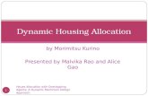 Dynamic Housing Allocation