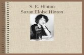 S. E. Hinton Suzan Eloise Hinton