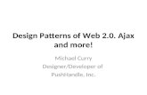 Design Patterns of Web 2.0. Ajax and more!
