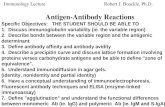 Immunology LectureRobert J. Boackle, Ph.D. Antigen-Antibody Reactions