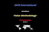 SAVE International introduces “ Value Methodology ”  Presentation version 1