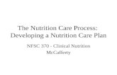 The Nutrition Care Process:  Developing a Nutrition Care Plan