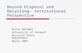 Beyond Disposal and Recycling– Institutional Perspective