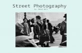 Street Photography  by: Heidi Wall