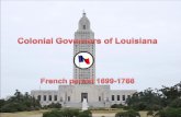 Colonial Governors of Louisiana French period 1699-1766