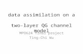 data assimilation on a  two-layer QG channel model