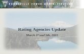 Rating Agencies Update March 3 rd  and 5th, 2003