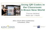 Using QR Codes in the Classroom:  A Brave New World