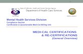 MEDI-CAL CERTIFICATIONS  & RE-CERTIFICATIONS (General Overview)