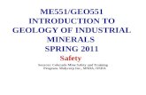 Sources: Colorado Mine Safety and Training Program. Molycorp Inc., MSHA, OSHA