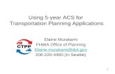 Using 5-year ACS for  Transportation Planning Applications