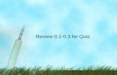 Review 0.1-0.3 for Quiz