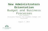 New Administrators Orientation Budget and Business Processes