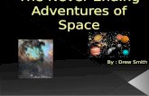 The Never Ending Adventures of Space
