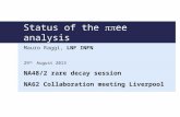 Status of the  pp ee  analysis