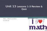 Unit 13  Lessons 1-3 Review & Quiz
