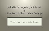 Middle College High School  @  San Bernardino Valley College