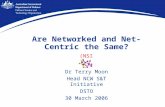 Are Networked and Net-Centric the Same?