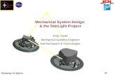 Mechanical System Design  & the StarLight Project