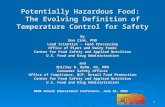 Potentially Hazardous Food:  The Evolving Definition of Temperature Control for Safety