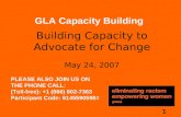 Building Capacity to Advocate for Change May 24, 2007