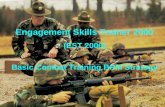 Engagement Skills Trainer 2000 (EST 2000) Basic Combat Training BRM Strategy