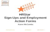 Sign-Ups and Employment Action Forms