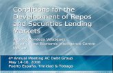 Conditions for the Development of Repos and Securities Lending Markets