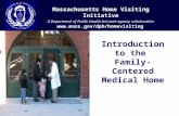 Introduction to the  Family-Centered Medical Home