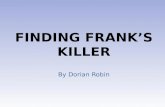 Finding Frank’s Killer