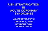 RISK STRATIFICATION  IN  ACUTE CORONARY SYNDROMES