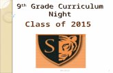9 th  Grade Curriculum Night