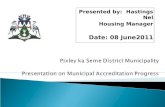 Pixley ka Seme  District Municipality Presentation on Municipal Accreditation Progress