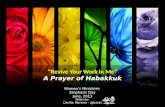 “ Revive Your Work in Me” A  Prayer of Habakkuk
