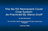 The No-Till Permanent Cover Crop System As Practiced By Steve Groff