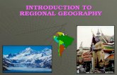INTRODUCTION TO REGIONAL GEOGRAPHY