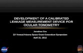 Development of A calibrated leakage measurement device for ocular tonometry