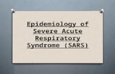 Epidemiology of Severe Acute Respiratory Syndrome (SARS)