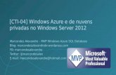 [CTI-04]  Windows  Azure  e de nuvens privadas no Windows Server 2012