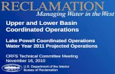 Upper and Lower Basin Coordinated Operations Lake Powell Coordinated Operations