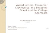 Award  Letters, Consumer Disclosures, the Shopping Sheet and the College Scorecard