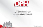 HIV Care Continuum  New Diagnoses, 2011, Fulton County, Georgia