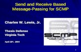 Send and Receive Based Message-Passing for SCMP