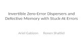 Invertible Zero-Error Dispersers and Defective Memory with Stuck-At Errors