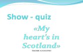 « My heart’s in Scotland » TEACHER N.D.GOLOVKO